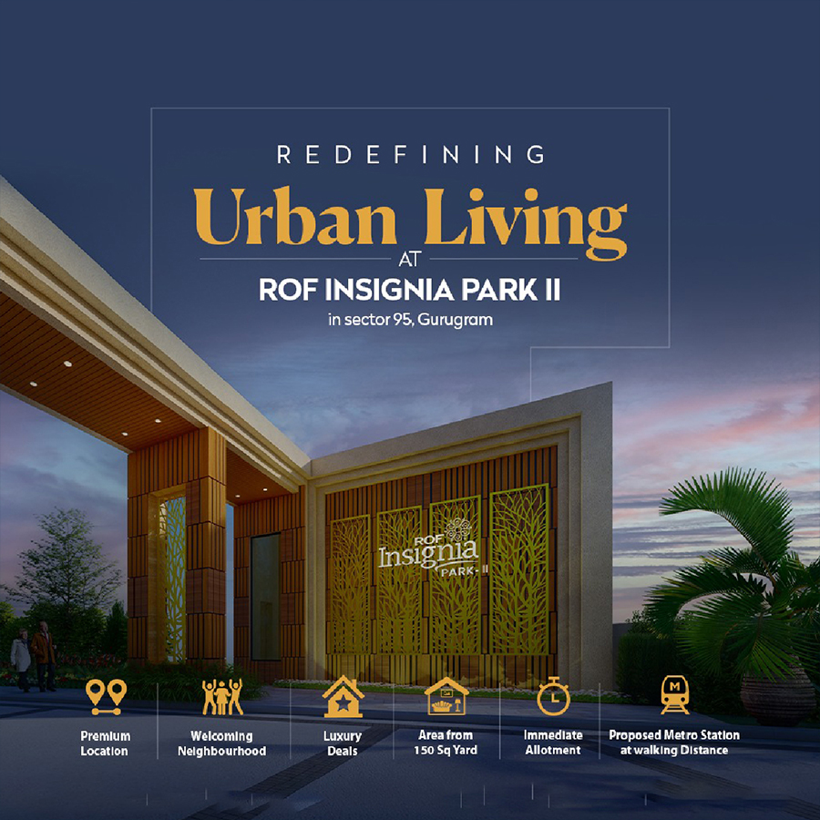 ROF Insignia Park 2 Gurgaon